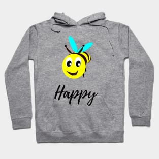 Be Happy Hoodie